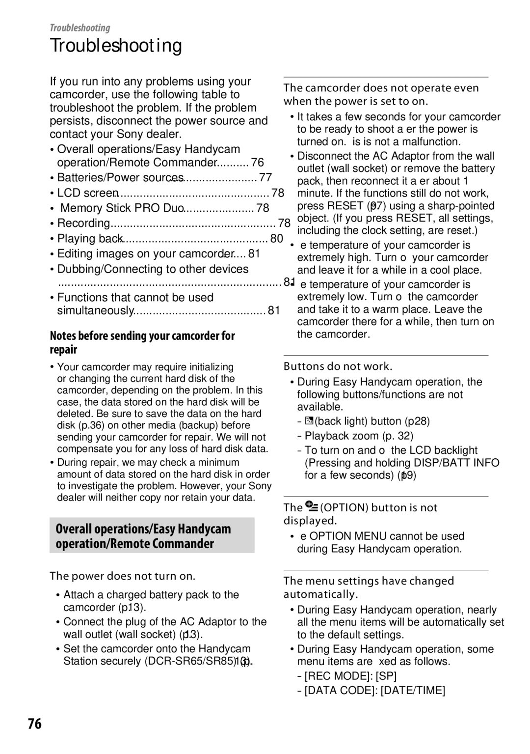 Sony DCR-SR65 manual Troubleshooting, Power does not turn on, Buttons do not work, Option button is not displayed 