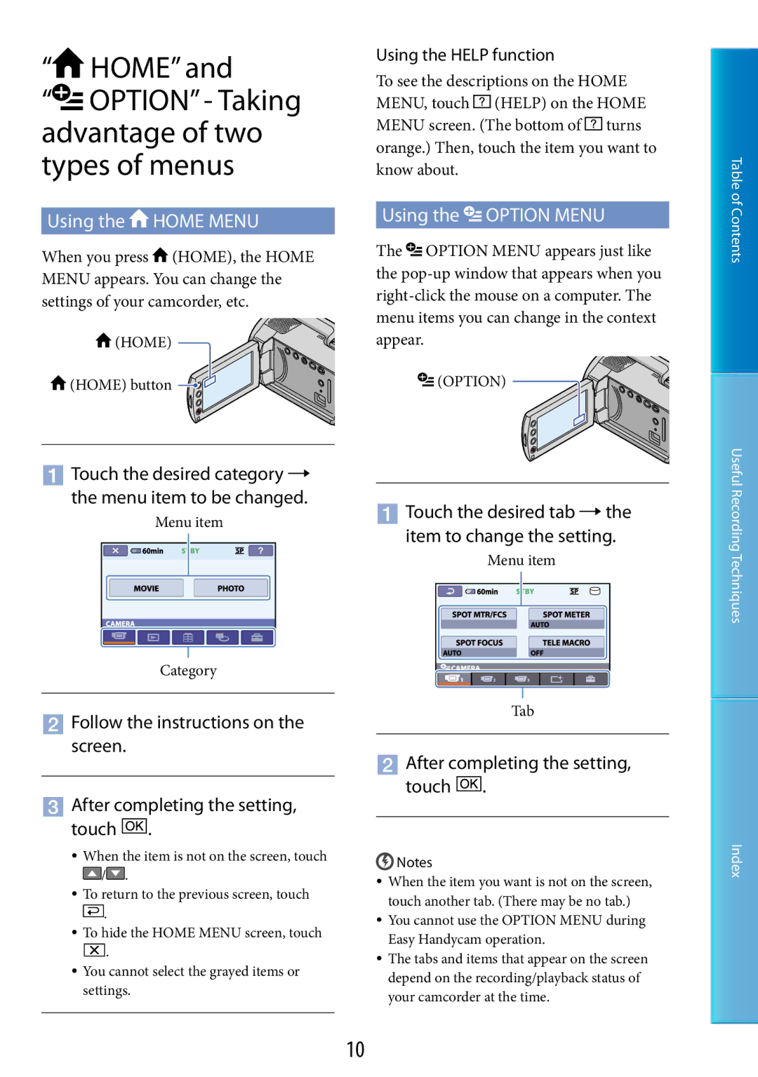 Sony DCR-SR67, DCR-SR48 Home Option Taking advantage of two types of menus, Using the Home Menu, Using the Option Menu 