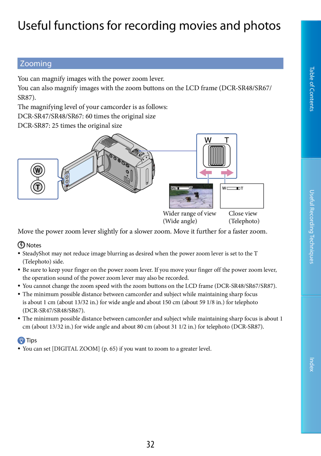 Sony DCR-SR67 manual Useful functions for recording movies and photos, Zooming, Wider range of view Close view Wide angle 