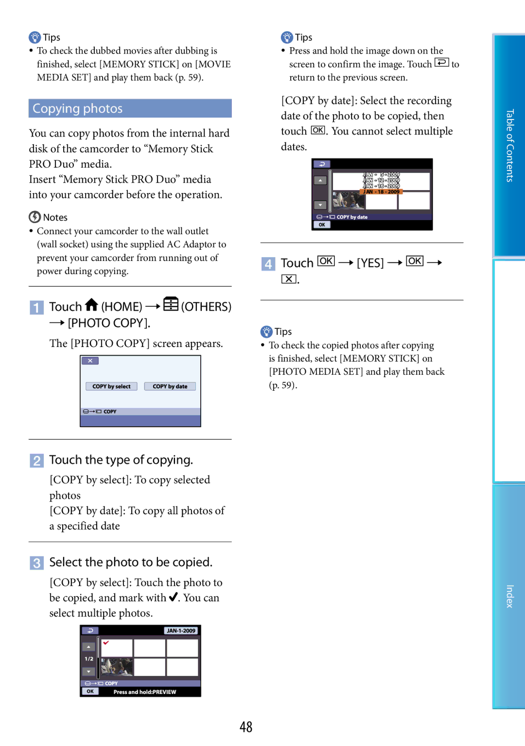 Sony DCR-SR67 Copying photos,  Touch Home  Others PHOTO Copy,  Touch the type of copying, Photo Copy screen appears 