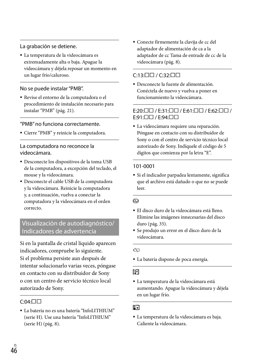 Sony DCR-SR87 manual La grabación se detiene, No se puede instalar PMB, PMB no funciona correctamente 