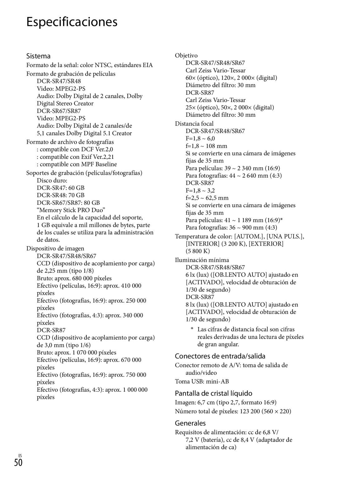 Sony DCR-SR87 manual Especificaciones, Sistema, Conectores de entrada/salida, Generales 