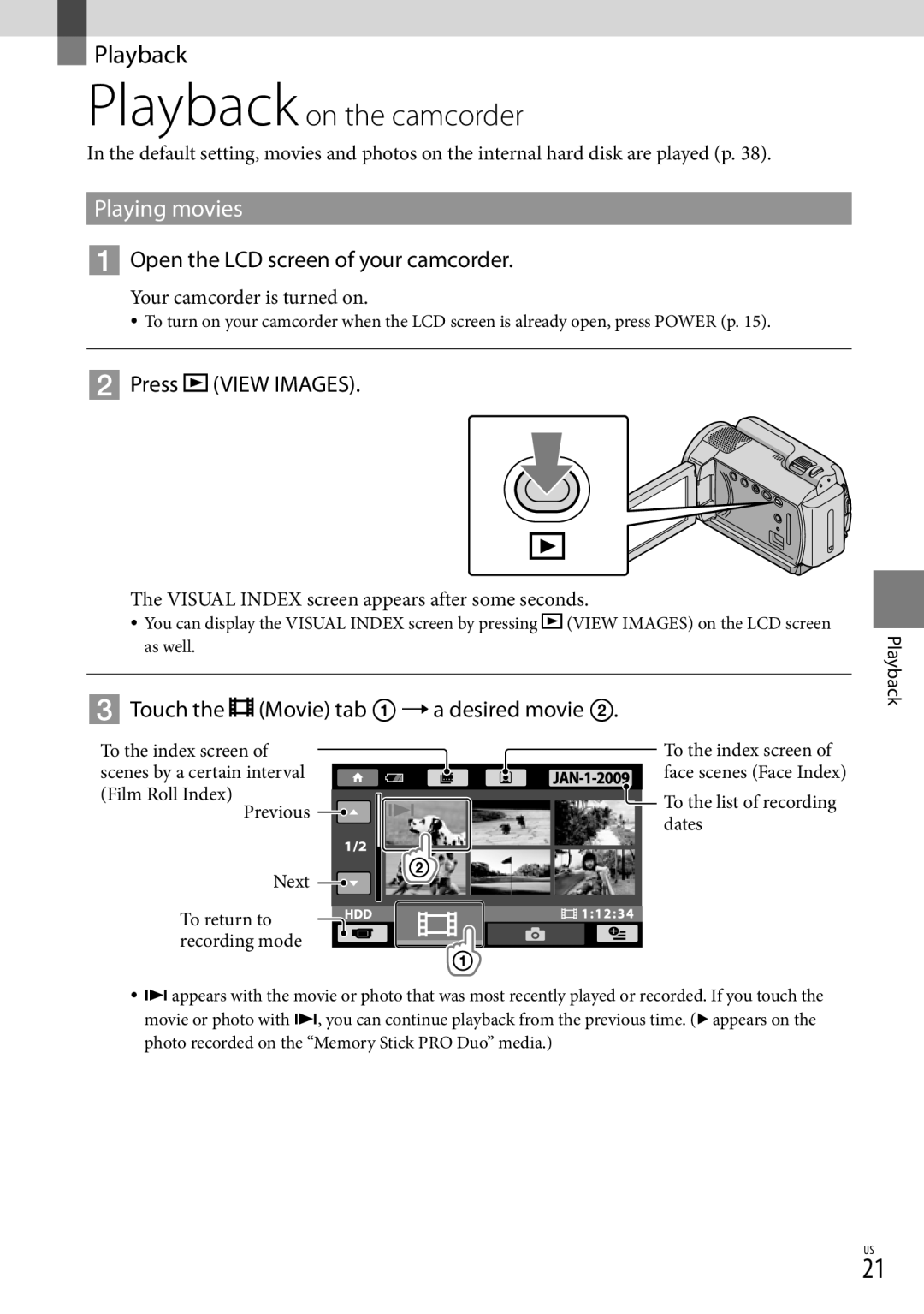 Sony DCR-SR87 manual Playing movies,  Open the LCD screen of your camcorder,  Press View Images 