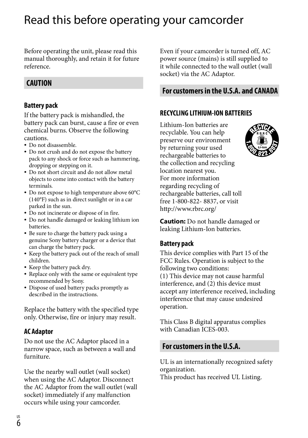 Sony DCR-SR87 manual Read this before operating your camcorder, Lithium-Ion batteries are 