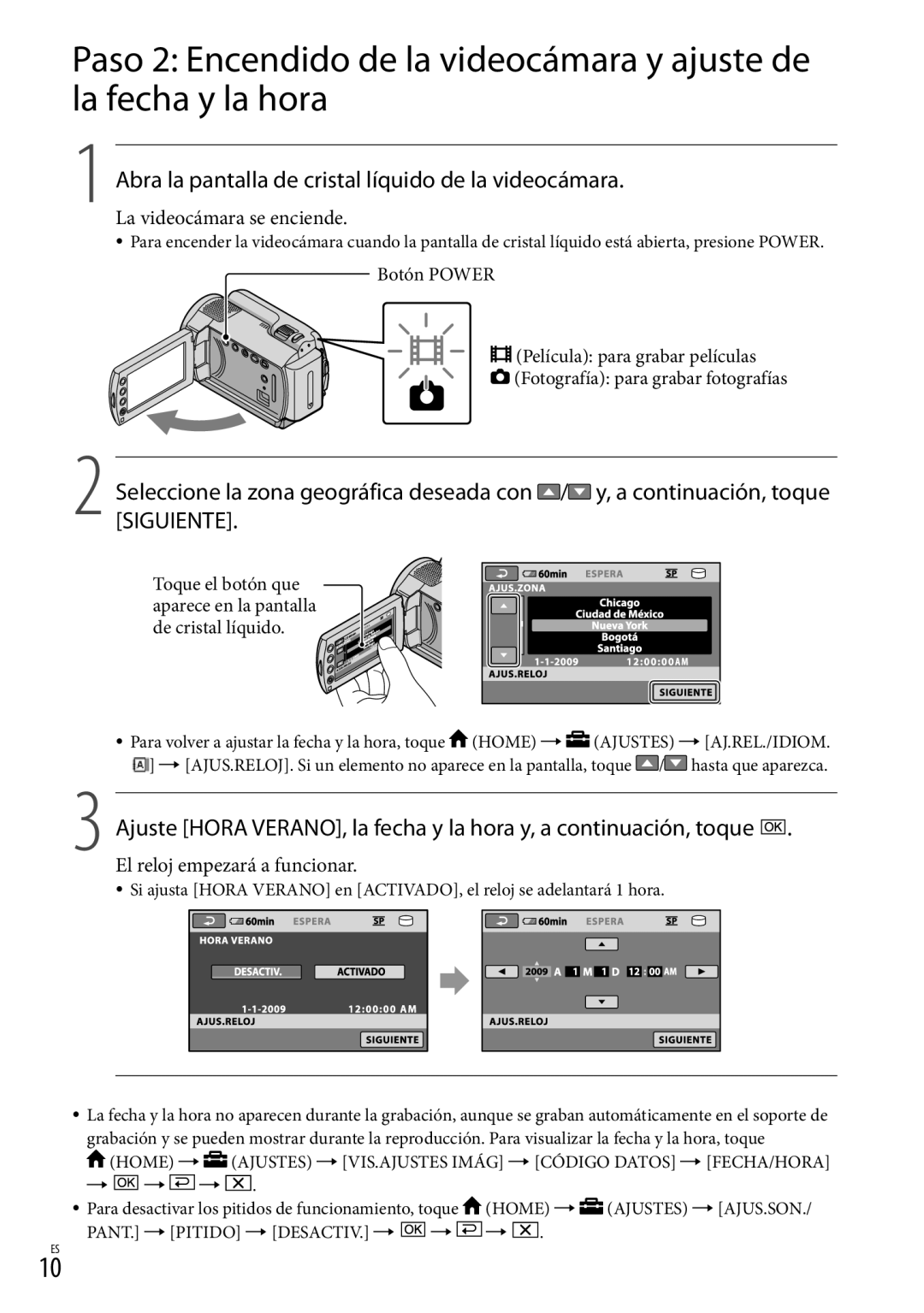 Sony DCR-SR87 manual Abra la pantalla de cristal líquido de la videocámara, La videocámara se enciende 