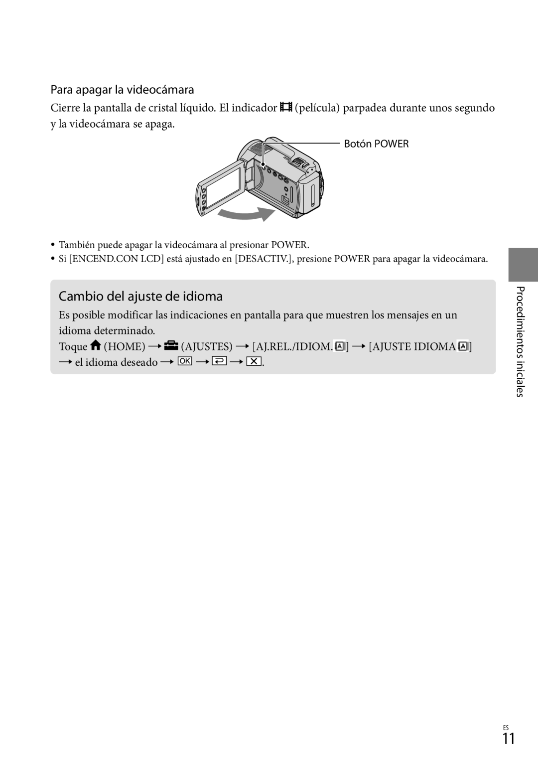 Sony DCR-SR87 manual Cambio del ajuste de idioma, Para apagar la videocámara, Botón Power 