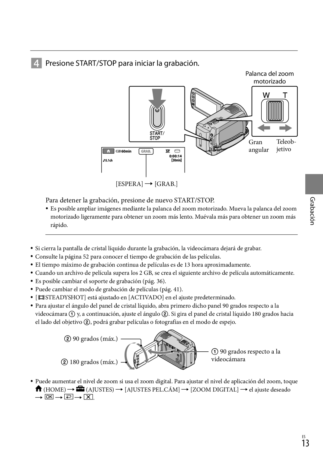 Sony DCR-SR87  Presione START/STOP para iniciar la grabación, Para detener la grabación, presione de nuevo START/STOP 