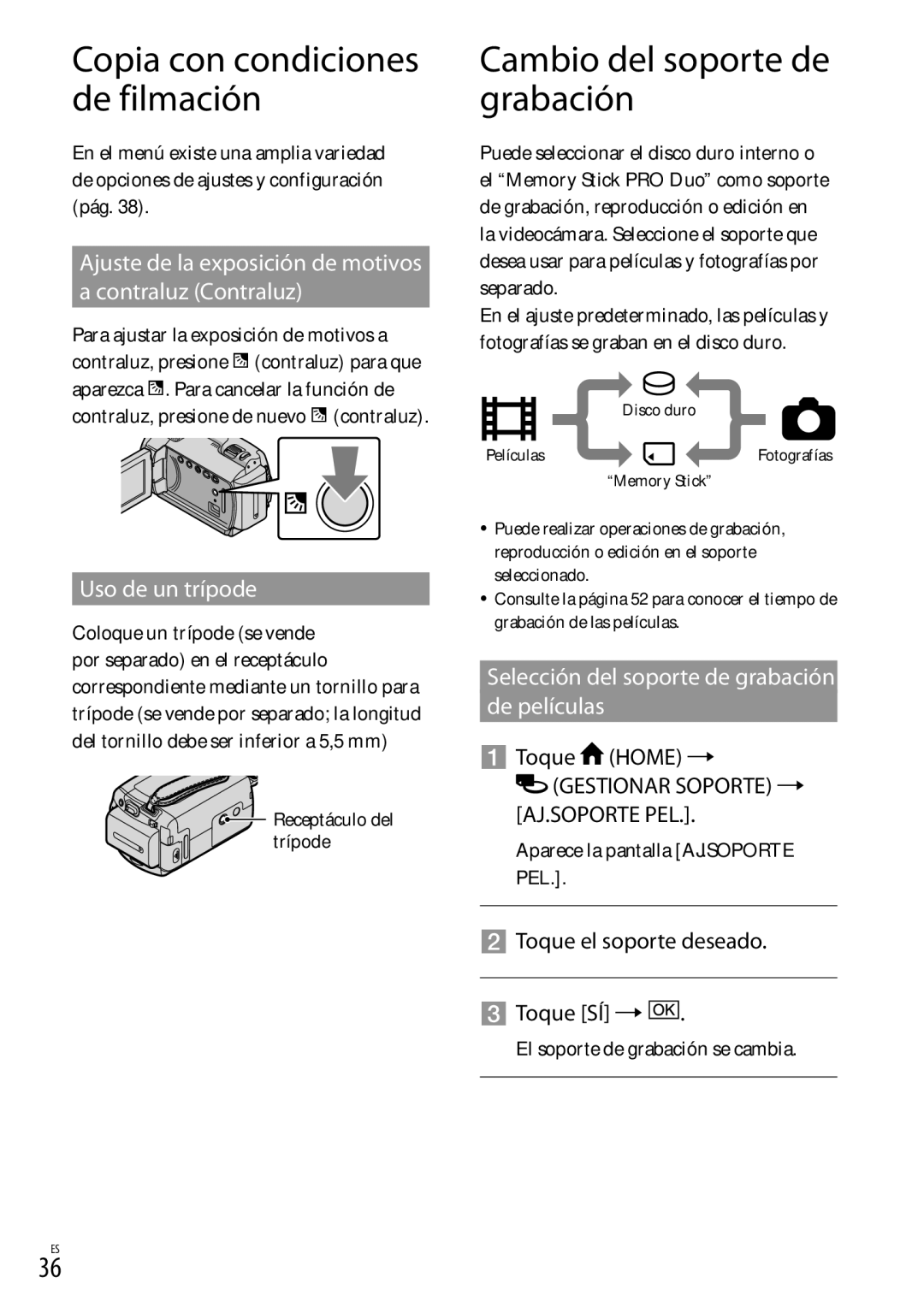 Sony DCR-SR87 Cambio del soporte de grabación, Ajuste de la exposición de motivos a contraluz Contraluz, Uso de un trípode 