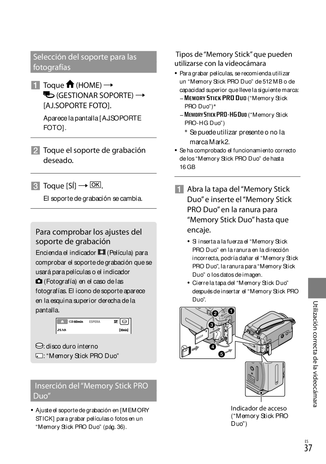 Sony DCR-SR87 manual Selección del soporte para las fotografías,  Toque el soporte de grabación deseado  Toque SÍ  