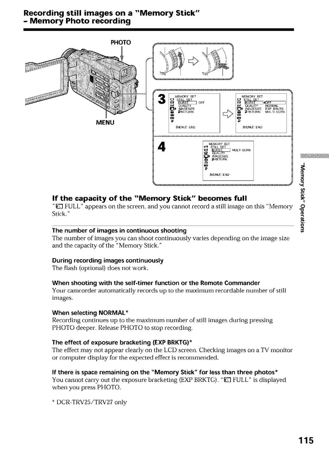 Sony DCR-TRV27, DCR-TRV25 115, If the capacity of the Memory Stick becomes full, Number of images in continuous shooting 