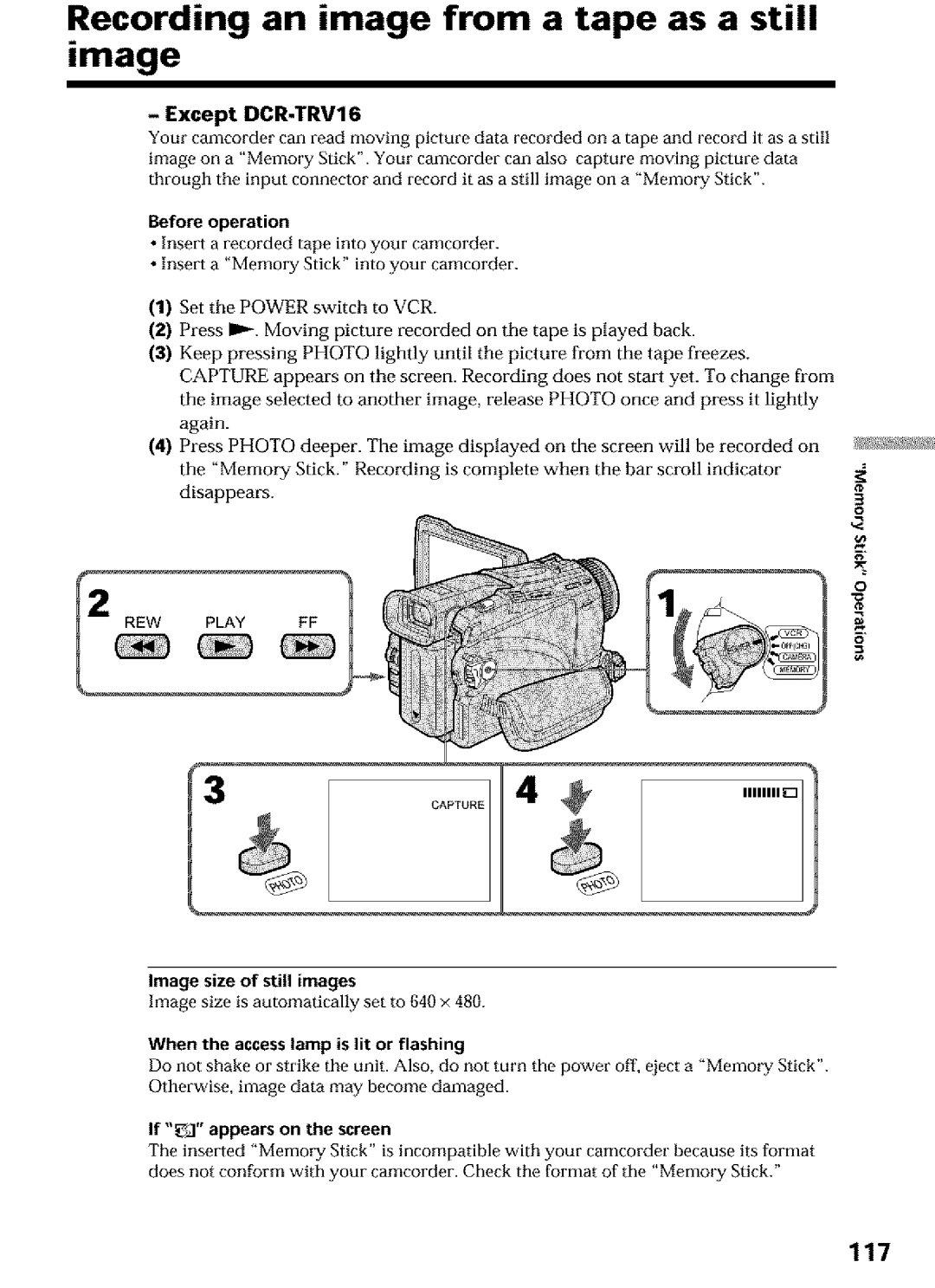 Sony DCR-TRV25, DCR-TRV27 117, Except DCR-TRV16, Image size is automatically set to 640 ×, If 5 appears on the screen 