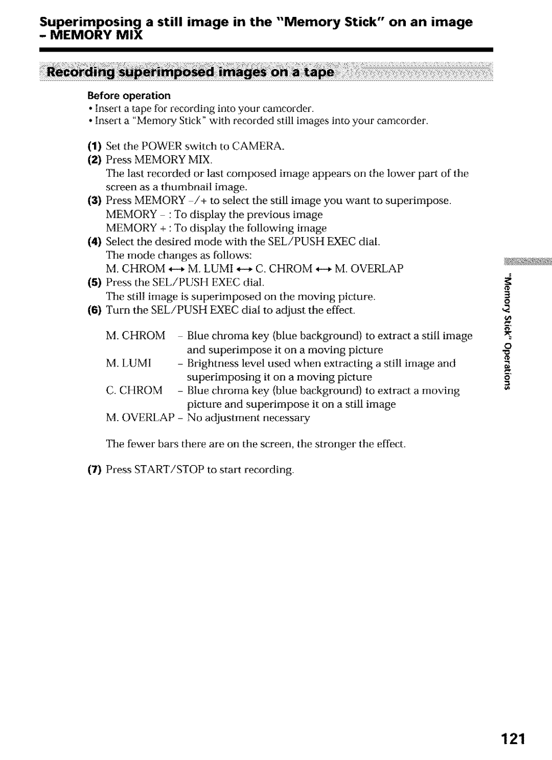 Sony DCR-TRV27, DCR-TRV25, DCR-TRV16 121, Superimposing a still image in the Memory Stick on an image, Chrom, Overlap 