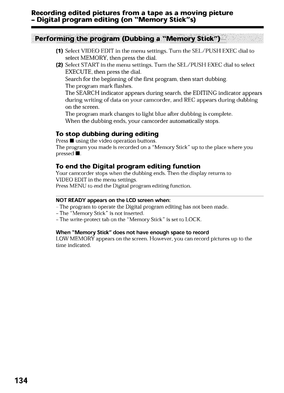 Sony DCR-TRV16, DCR-TRV25, DCR-TRV27 operating instructions 134, When Memory Stick does not have enough space to record 