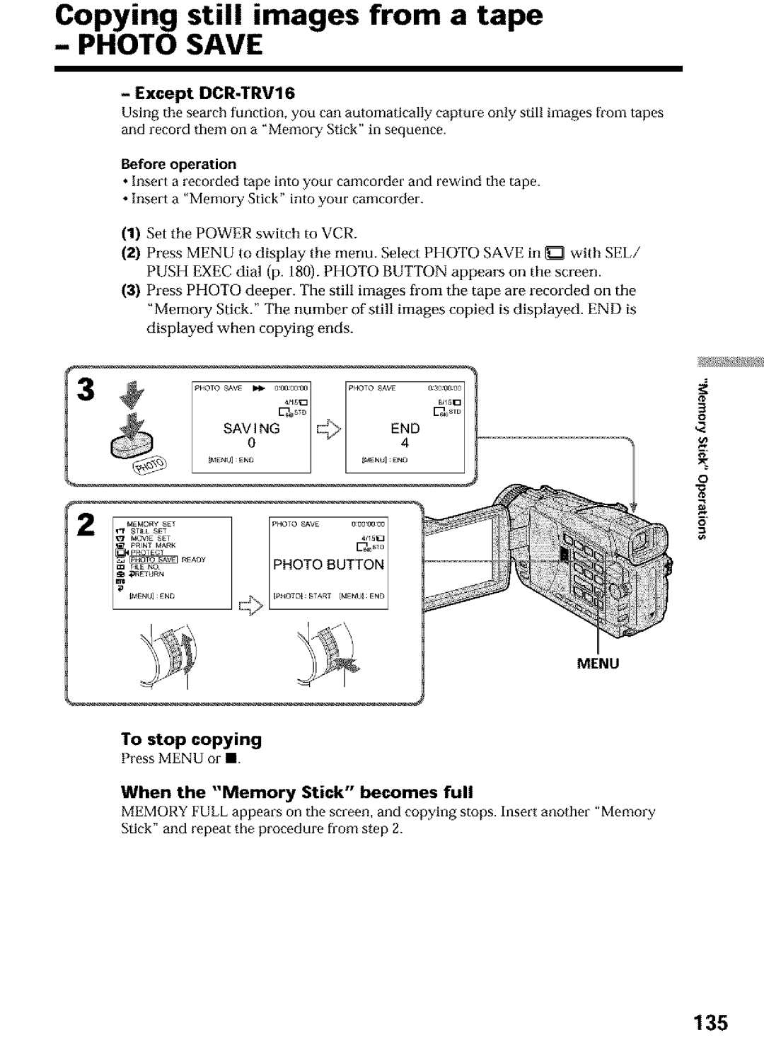 Sony DCR-TRV25, DCR-TRV27 Copying still images from a tape, 135, To stop copying, When the Memory Stick becomes full 