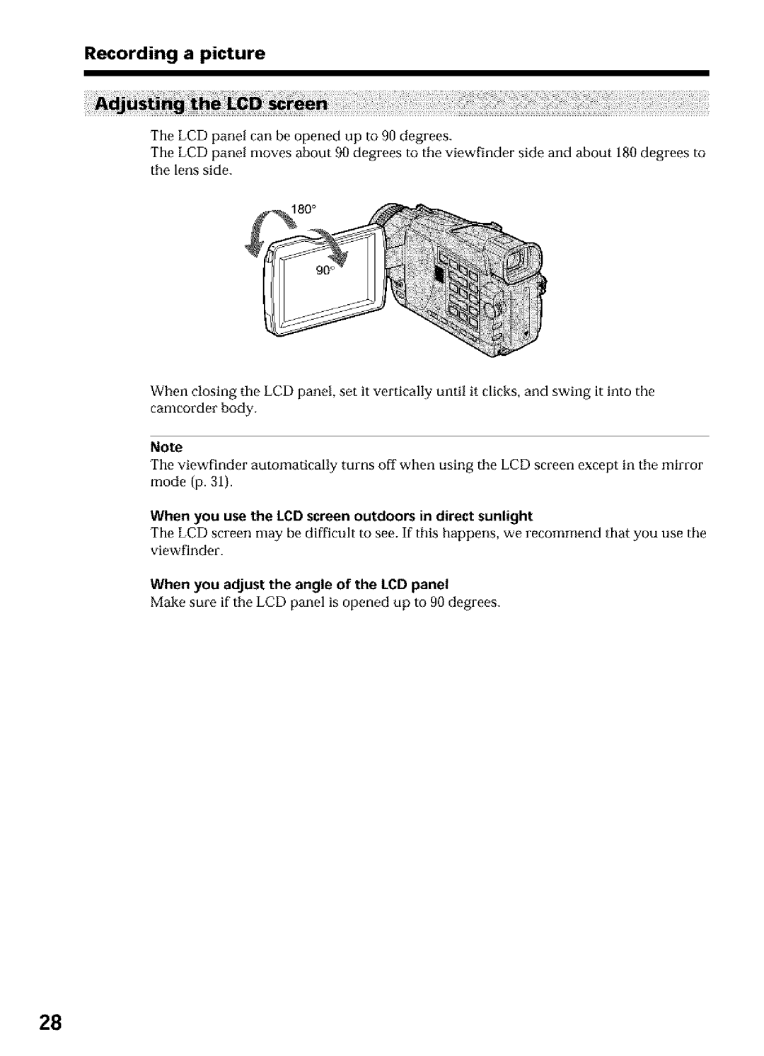 Sony DCR-TRV27 When you use the LCD screen outdoors in direct sunlight, When you adjust the angle of the LCD panel 