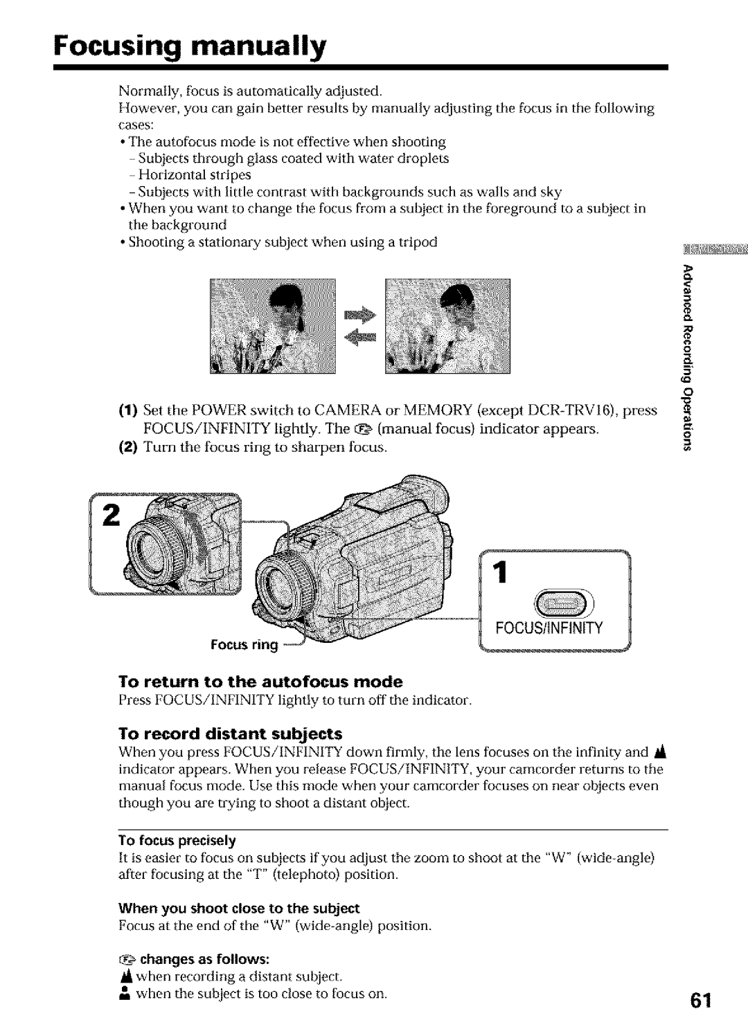 Sony DCR-TRV27 Focusing manually, To return to the autofocus mode, Press FOCUS/INFINITY lightly to turn off the indicator 