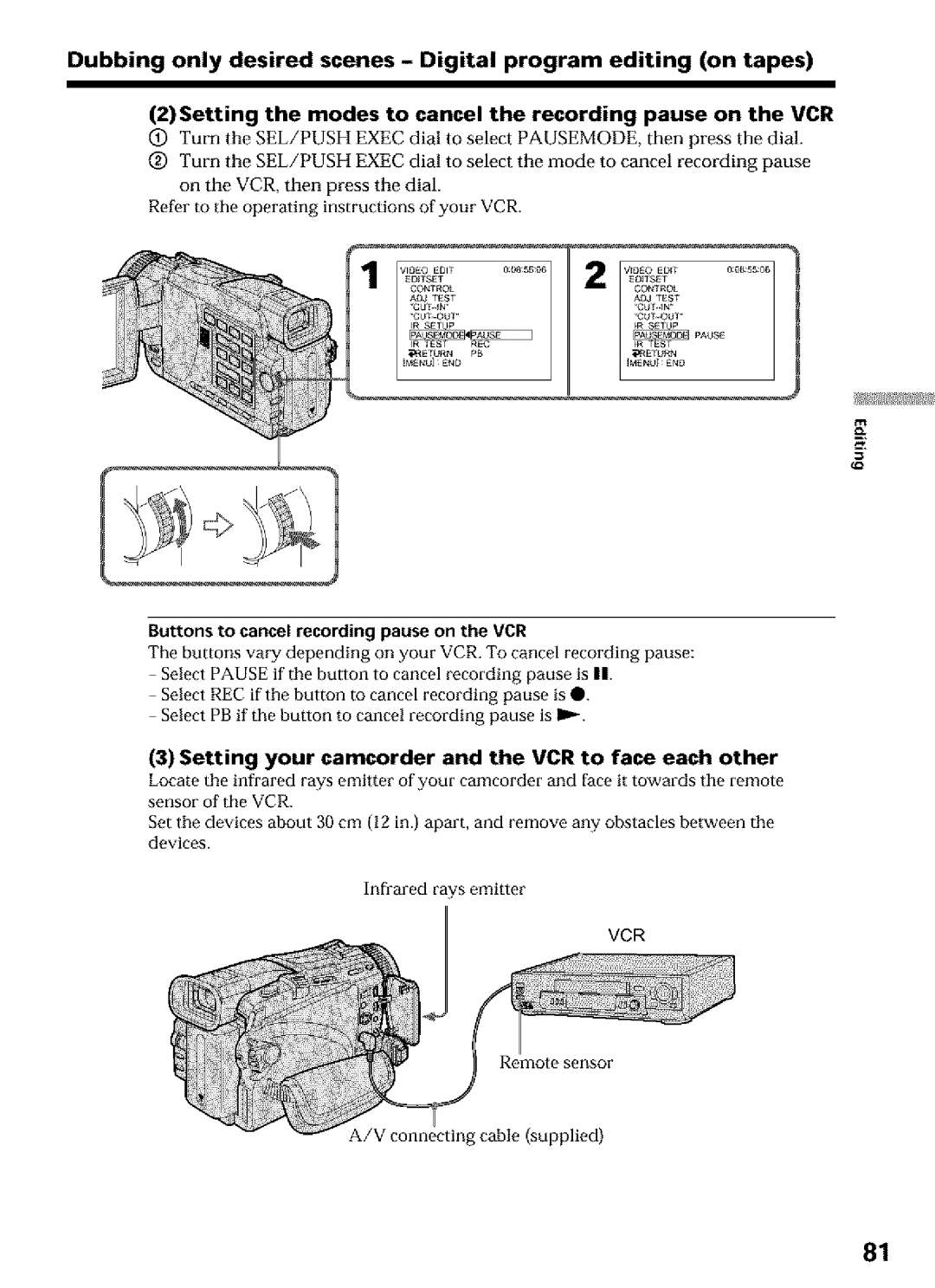 Sony DCR-TRV25 2Setting the modes to cancel the recording pause on the VCR, Buttons to cancel recording pause on the VCR 