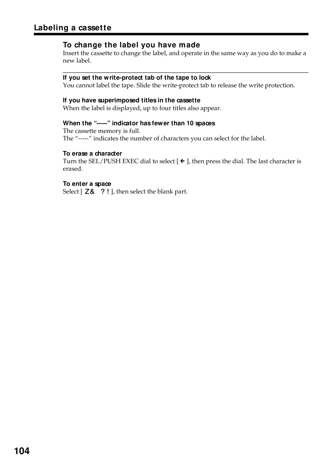 Sony DCR-VX2000 operating instructions 104, Labeling a cassette, To change the label you have made 