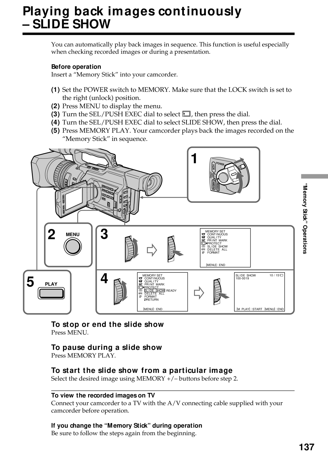 Sony DCR-VX2000 Playing back images continuously, 137, To stop or end the slide show, To pause during a slide show 