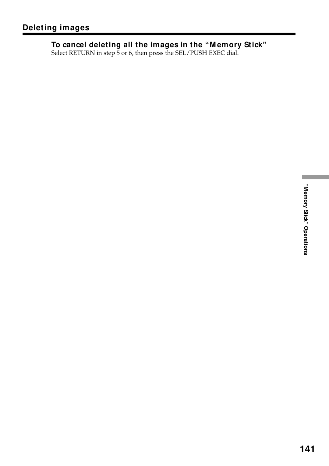 Sony DCR-VX2000 operating instructions 141, Deleting images, To cancel deleting all the images in the Memory Stick 