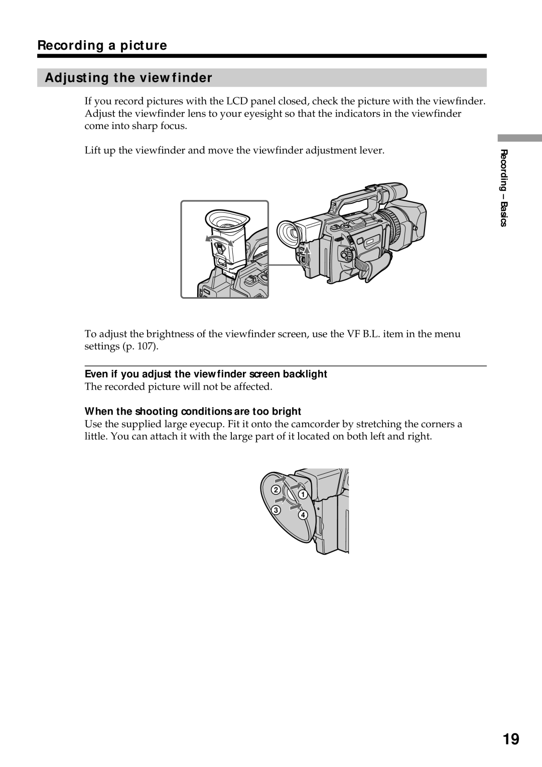 Sony DCR-VX2000 Recording a picture Adjusting the viewfinder, Even if you adjust the viewfinder screen backlight 