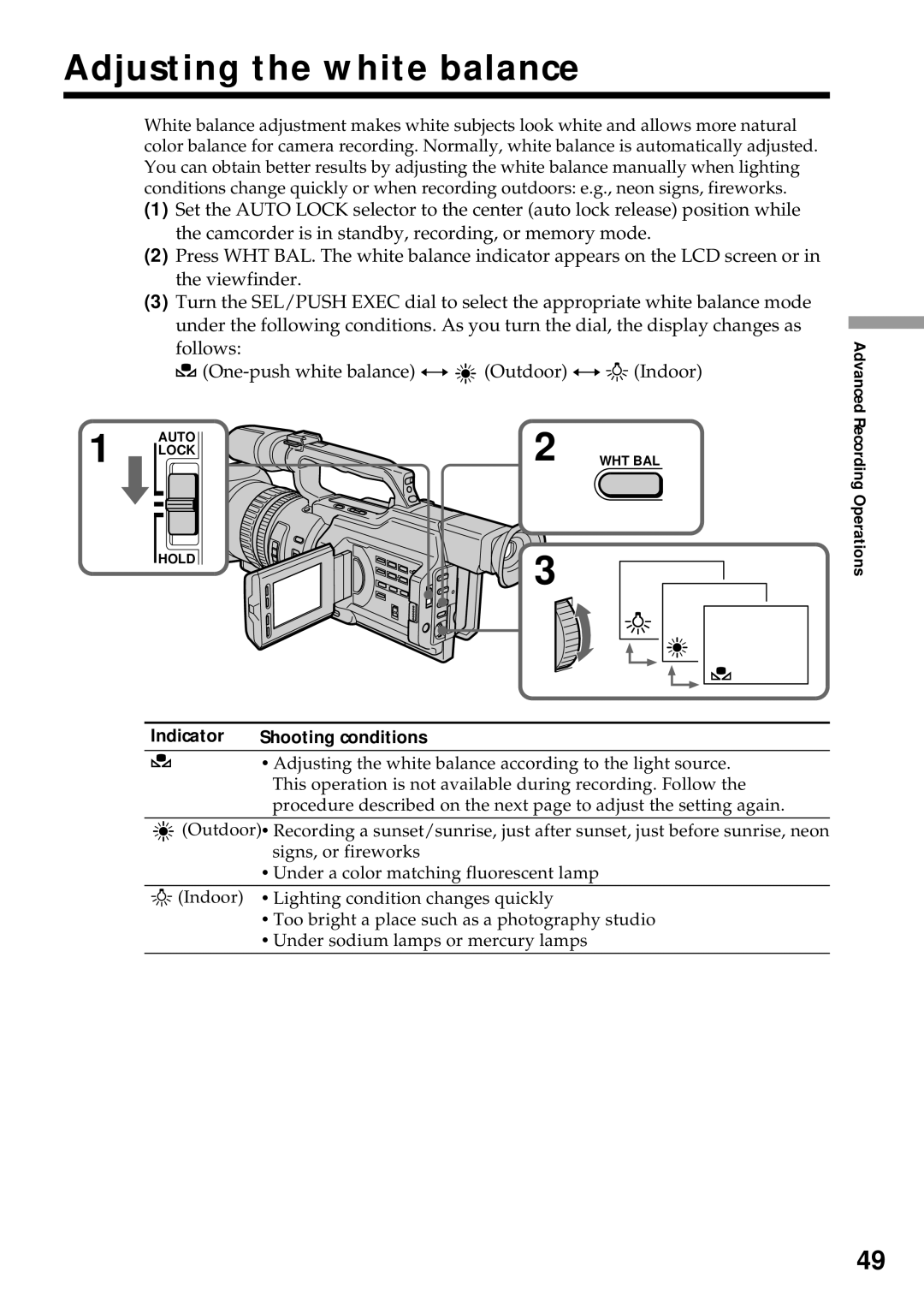 Sony DCR-VX2000 operating instructions Adjusting the white balance, Indicator Shooting conditions 