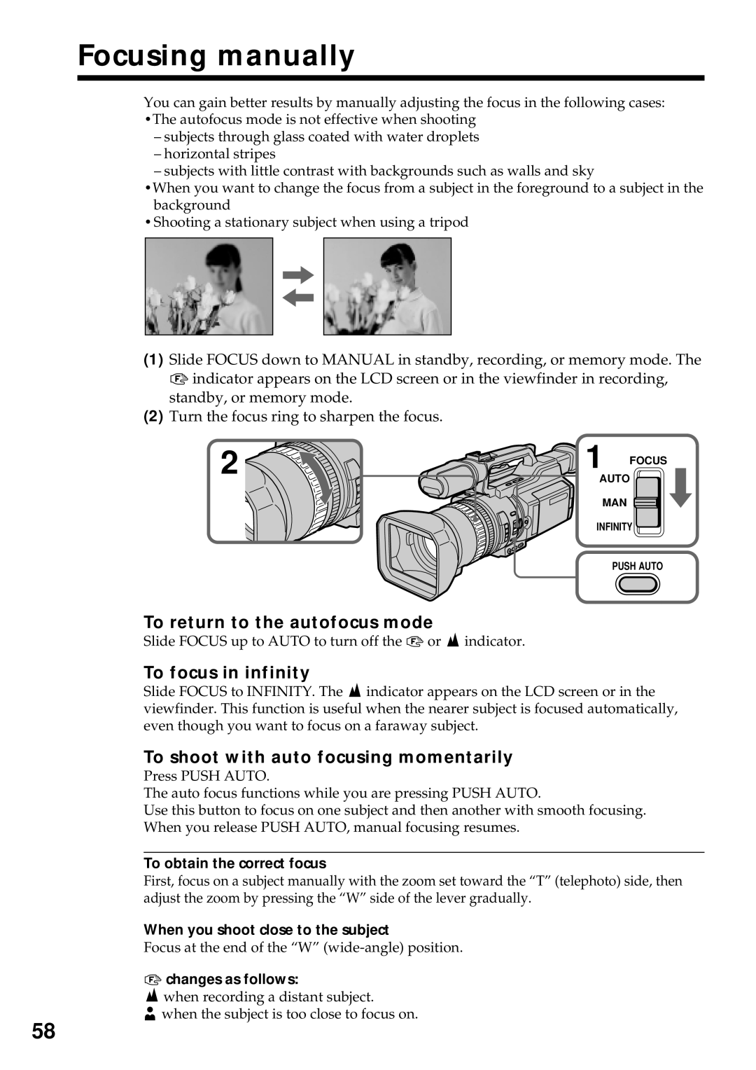 Sony DCR-VX2000 operating instructions Focusing manually, To return to the autofocus mode, To focus in infinity 