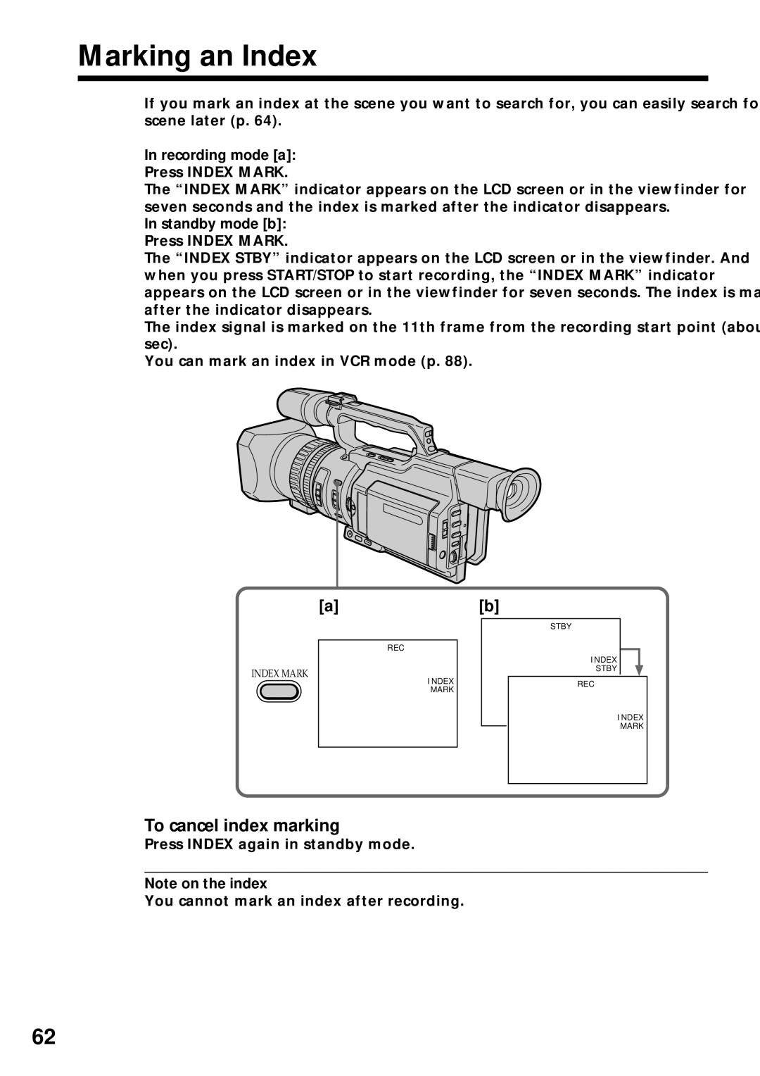 Sony DCR-VX2000 operating instructions Marking an Index, To cancel index marking, Recording mode a, Standby mode b 