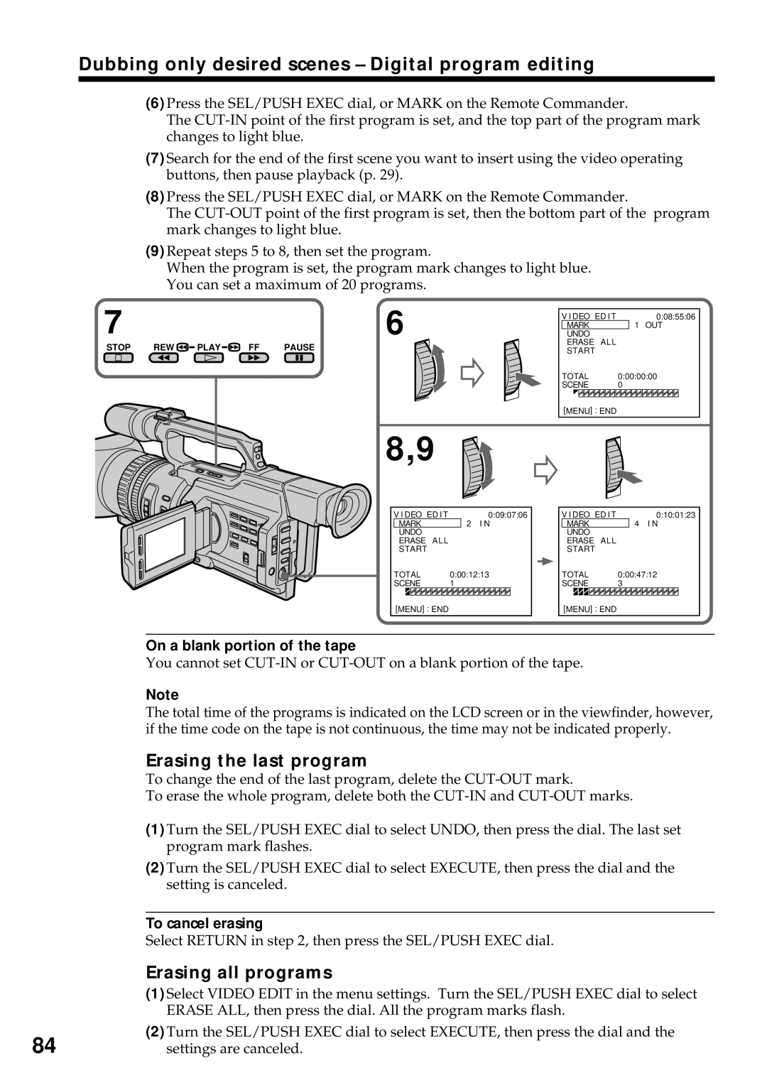 Sony DCR-VX2000 Erasing the last program, Erasing all programs, On a blank portion of the tape, To cancel erasing 