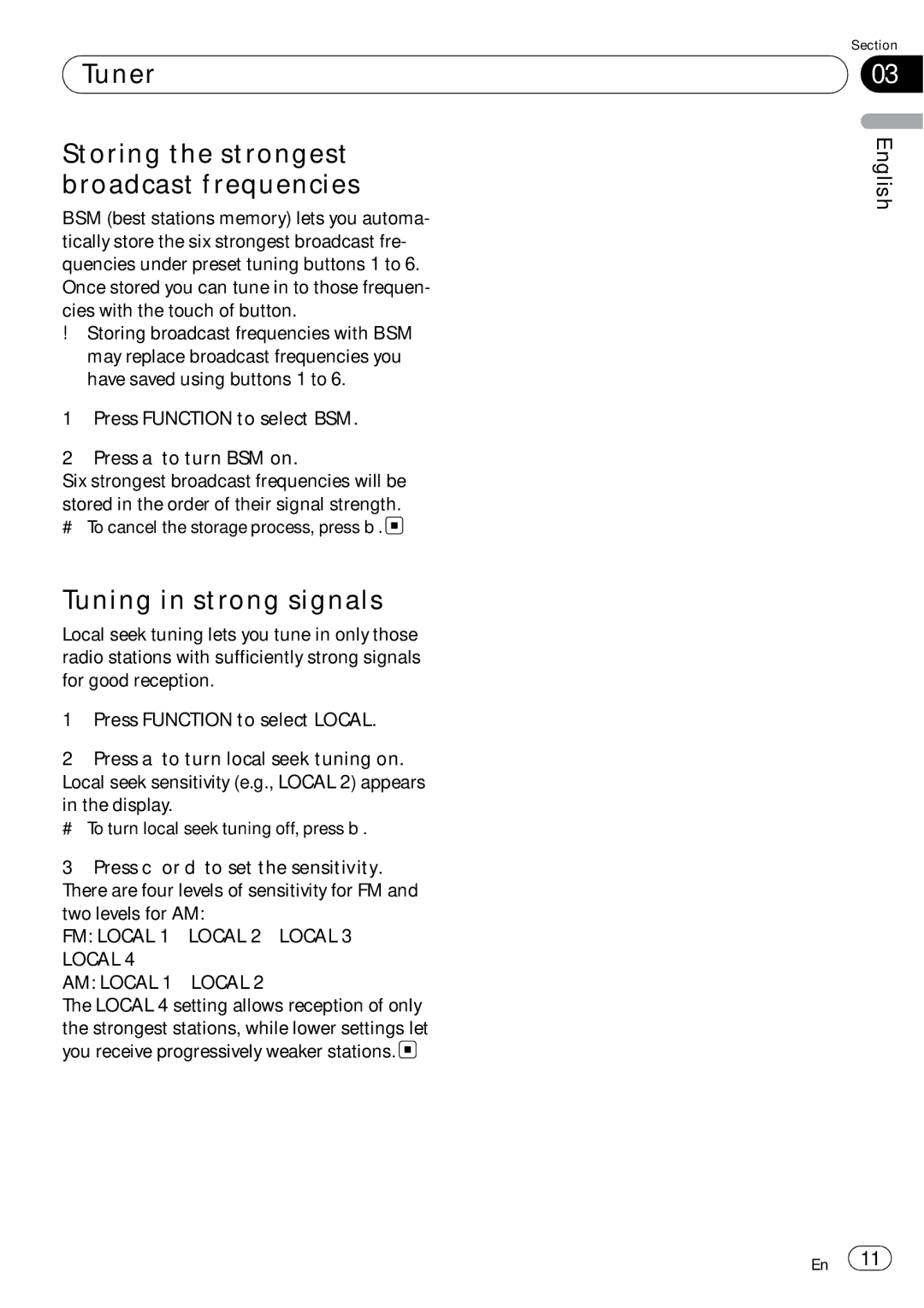 Sony DEH-P2900MP operation manual Tuner Storing the strongest broadcast frequencies, Tuning in strong signals 