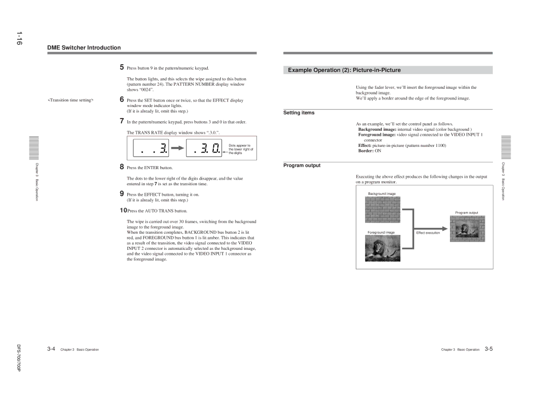 Sony 702P, DFS-700P, BKDF- 702, BKDF-712 DME Switcher Introduction, Example Operation 2 Picture-in-Picture, Border on 