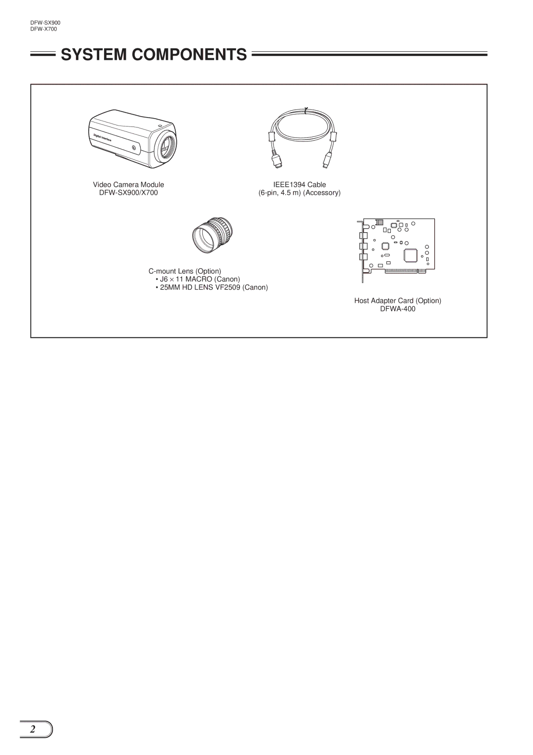 Sony DFW-X700, DFW-SX900 technical manual System Components 