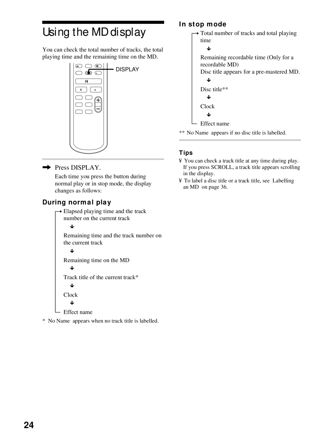 Sony DHC-MD373 manual Using the MD display, Press Display 