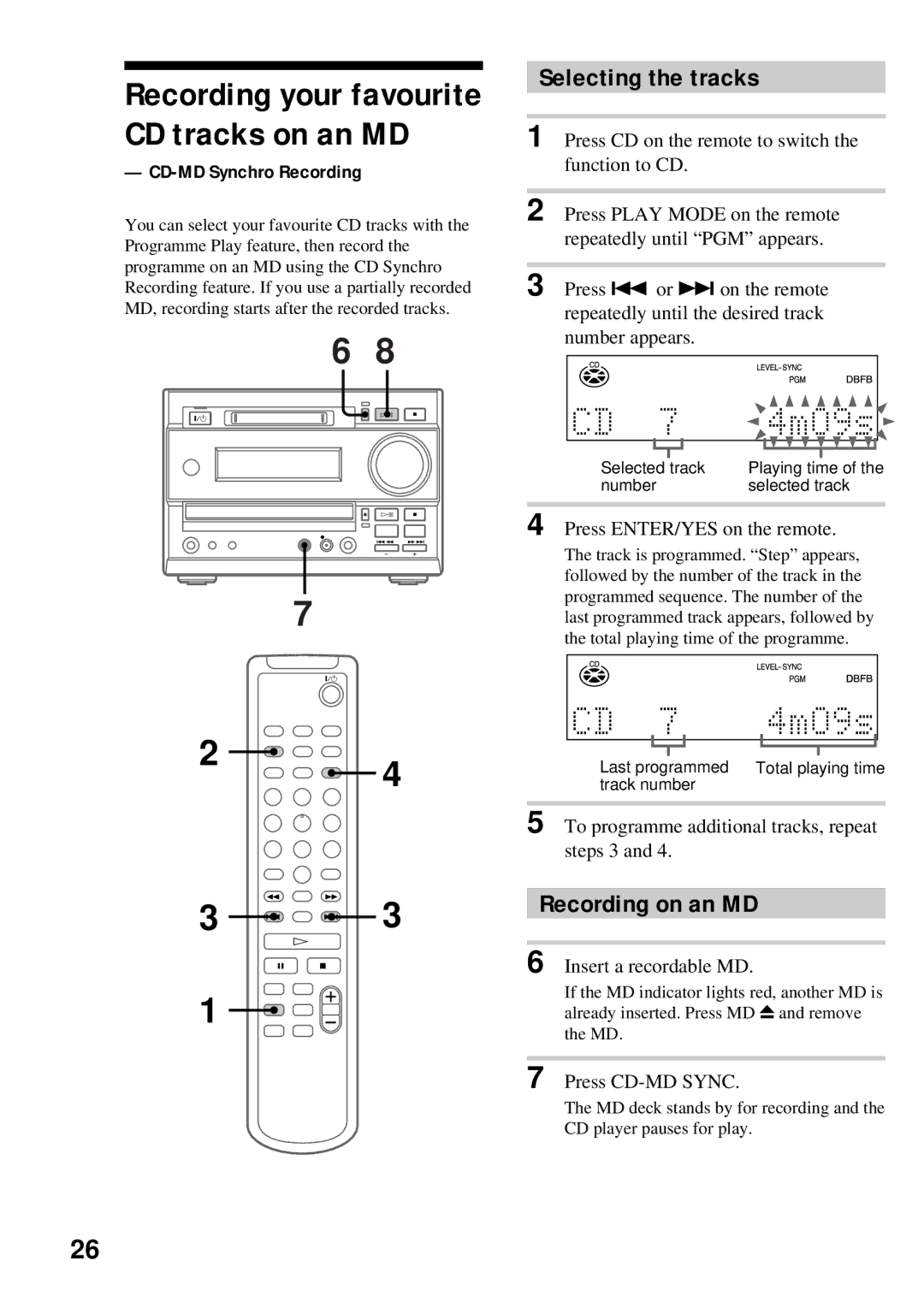 Sony DHC-MD373 manual Selecting the tracks, Recording on an MD, CD-MD Synchro Recording, Press ENTER/YES on the remote 