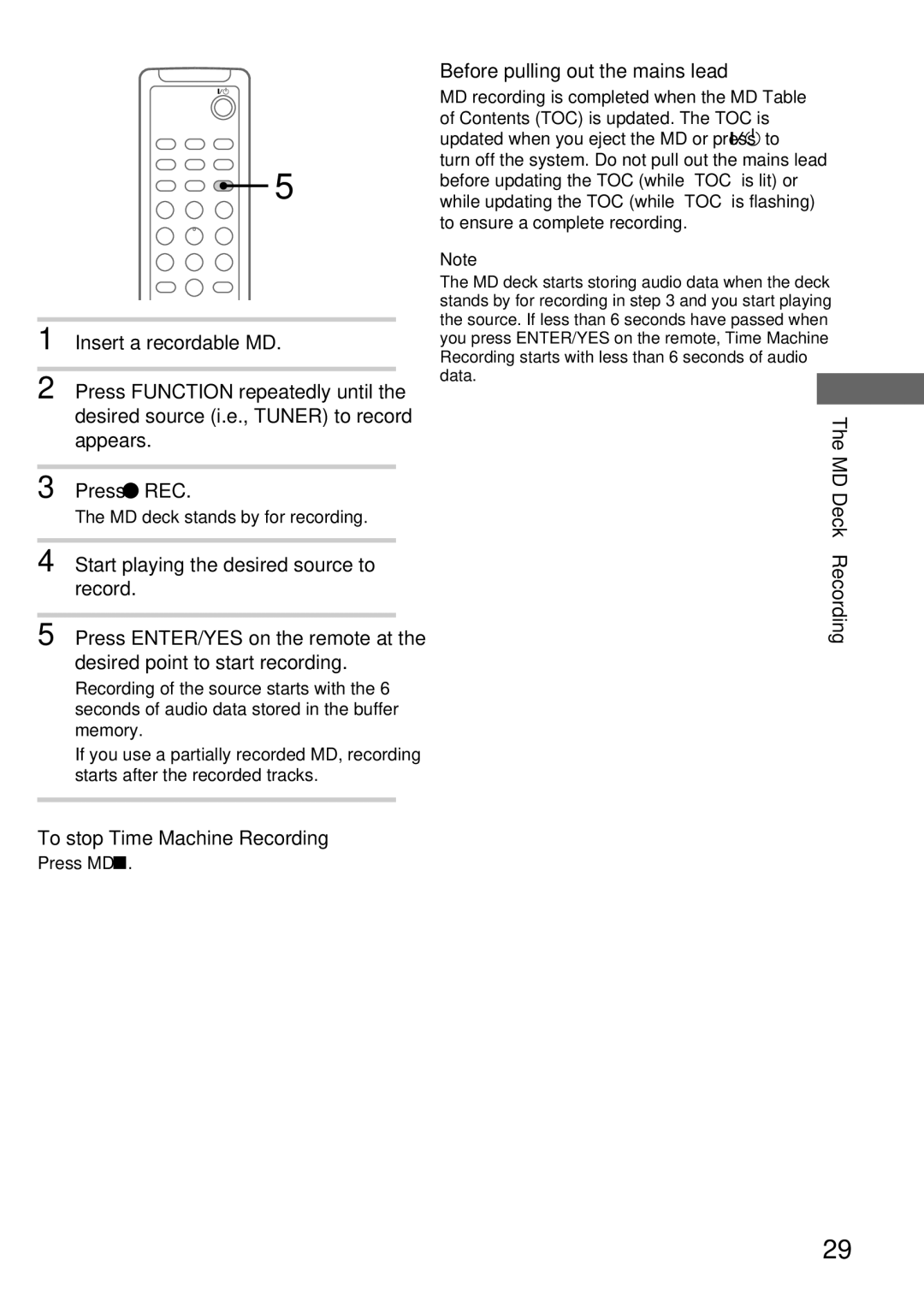 Sony DHC-MD373 manual To stop Time Machine Recording 