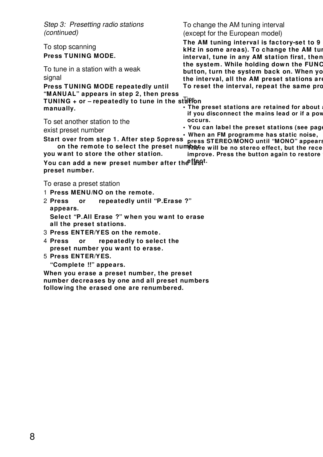 Sony DHC-MD373 manual Presetting radio stations, To stop scanning, To tune in a station with a weak signal 