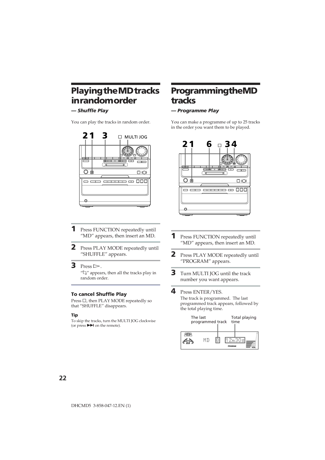 Sony DHC-MD5 PlayingtheMDtracks ProgrammingtheMD Inrandomorder tracks, ¹ 3, Shuffle Play Programme Play 