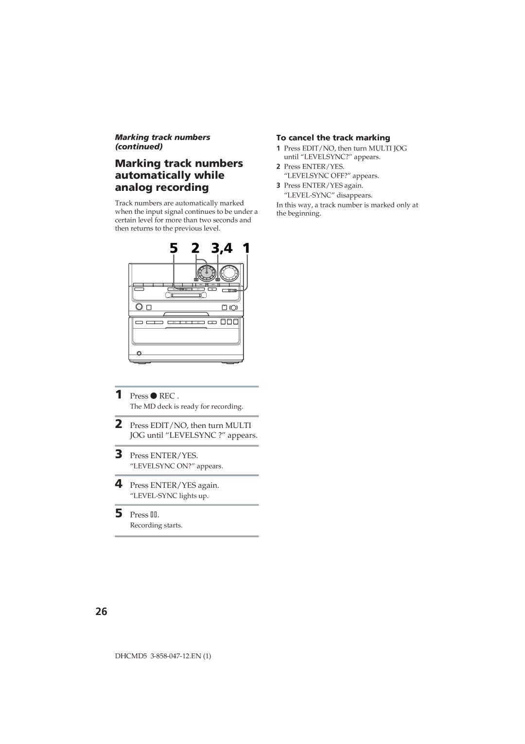 Sony DHC-MD5 3,4, Marking track numbers automatically while analog recording, To cancel the track marking 