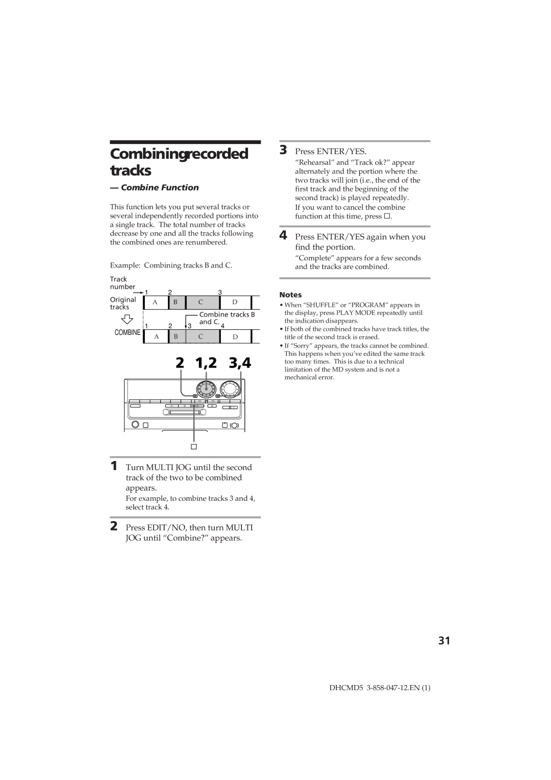 Sony DHC-MD5 Combiningrecorded tracks, Combine Function, Press ENTER/YES again when you find the portion 