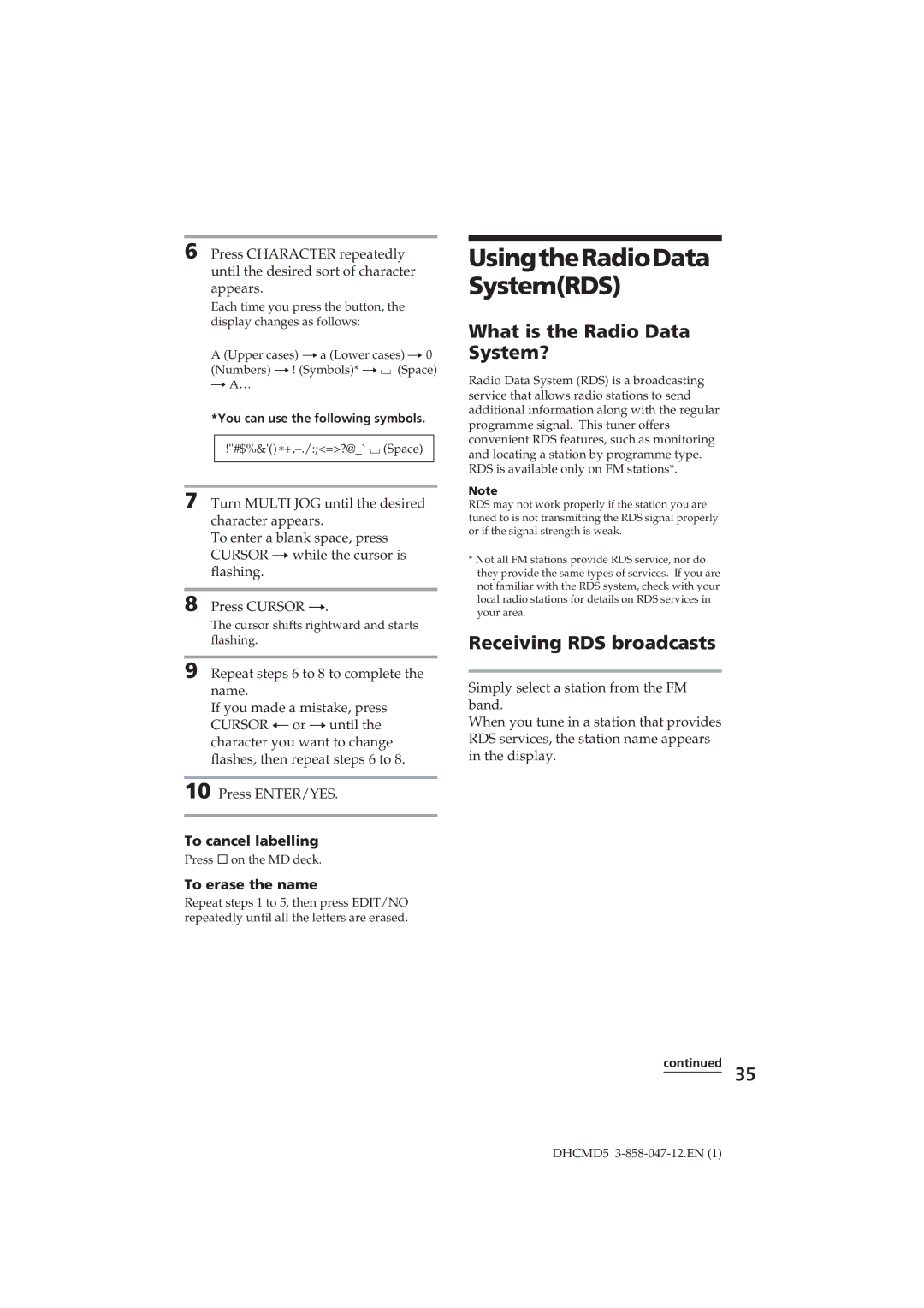 Sony DHC-MD5 UsingtheRadioData SystemRDS, What is the Radio Data System?, Receiving RDS broadcasts, To erase the name 