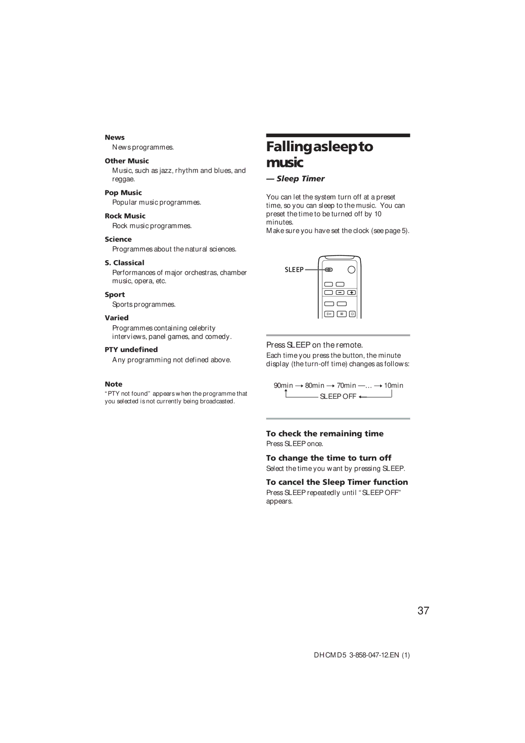 Sony DHC-MD5 Fallingasleepto music, Sleep Timer, To check the remaining time, To change the time to turn off 