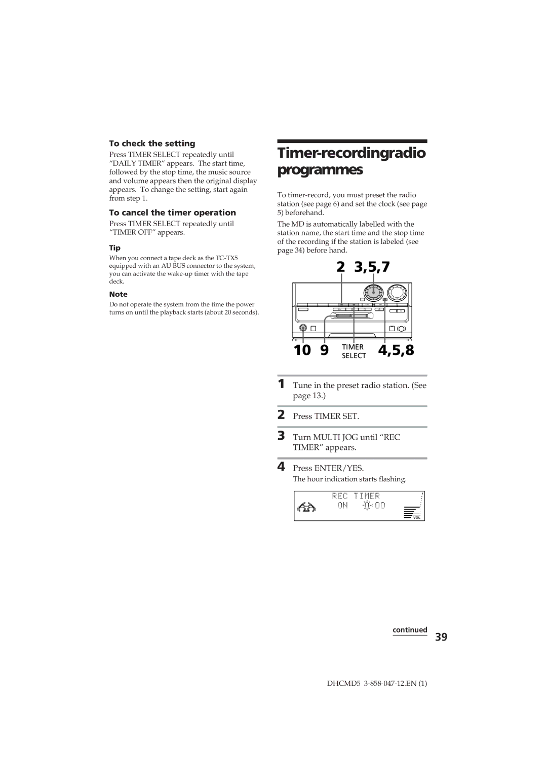 Sony DHC-MD5 operating instructions Timer-recordingradio programmes, 5,7 10 9 Timerselect 4,5,8, To check the setting 