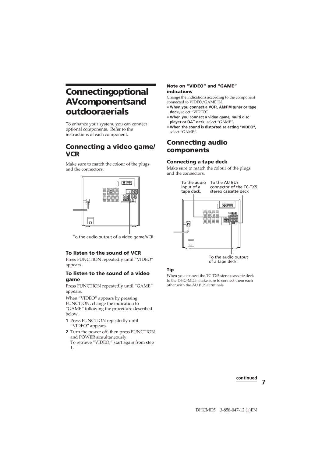 Sony DHC-MD5 Connectingoptional AVcomponentsand outdooraerials, Connecting a video game, Connecting audio components 