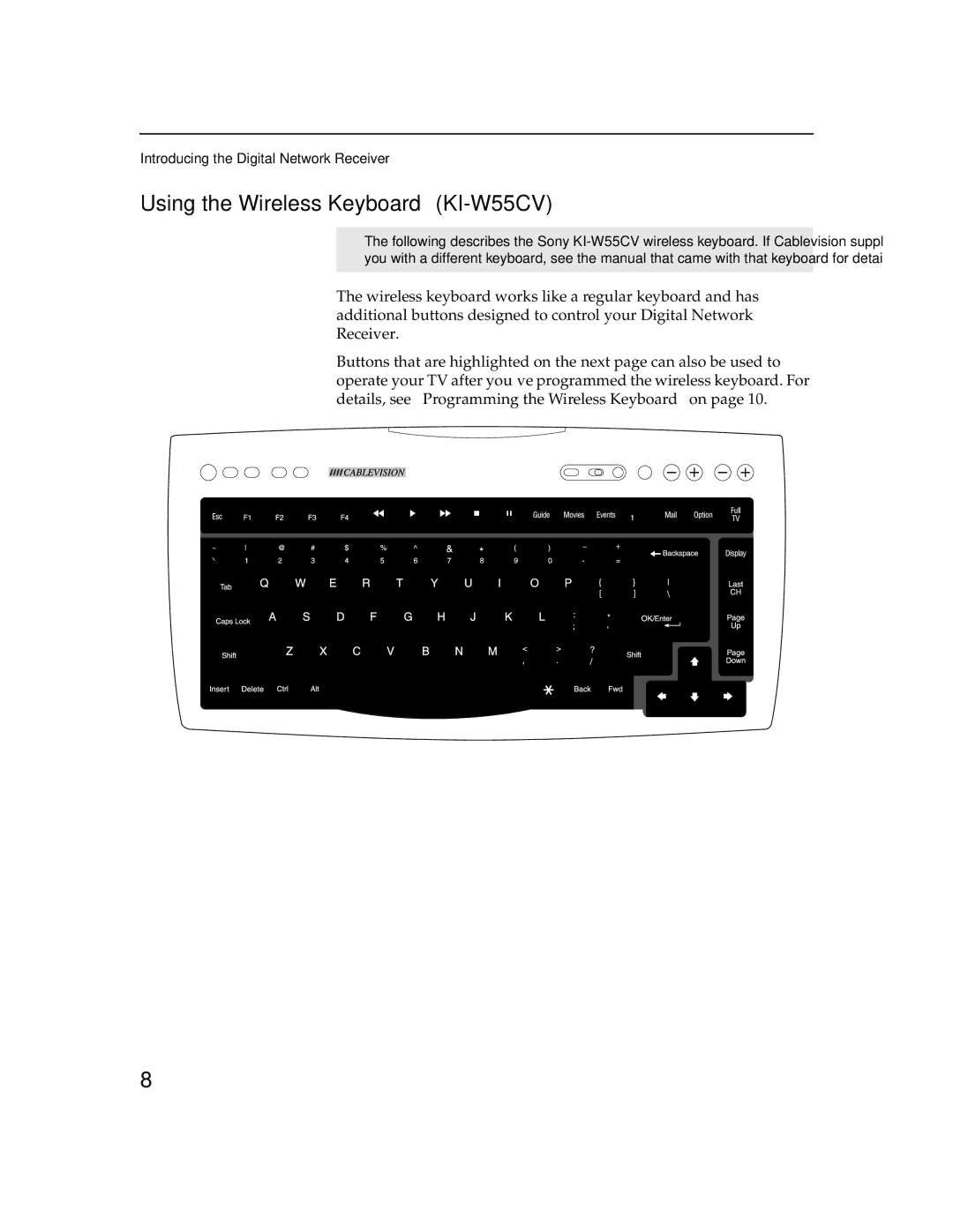 Sony DHG-M55CV manual Using the Wireless Keyboard KI-W55CV 