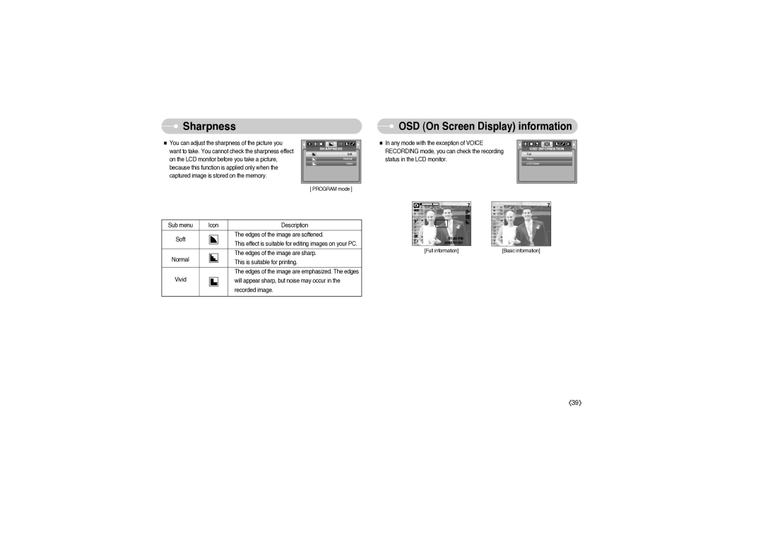 Sony DIGIMAX S850 user manual Sharpness, OSD On Screen Display information 