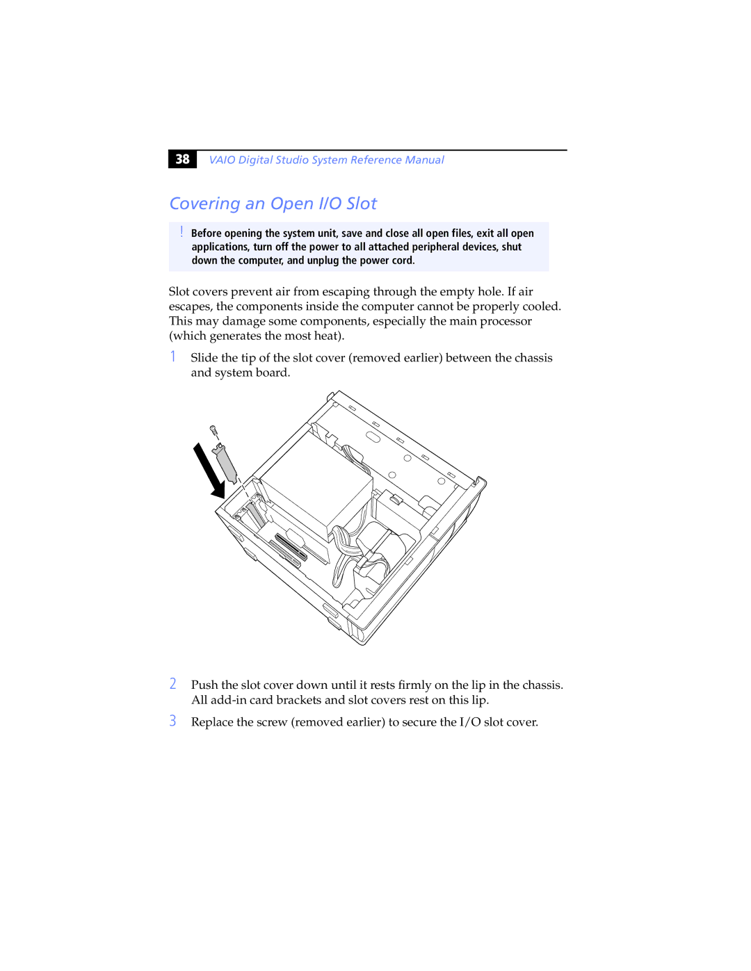 Sony Digital Studio System manual Covering an Open I/O Slot 