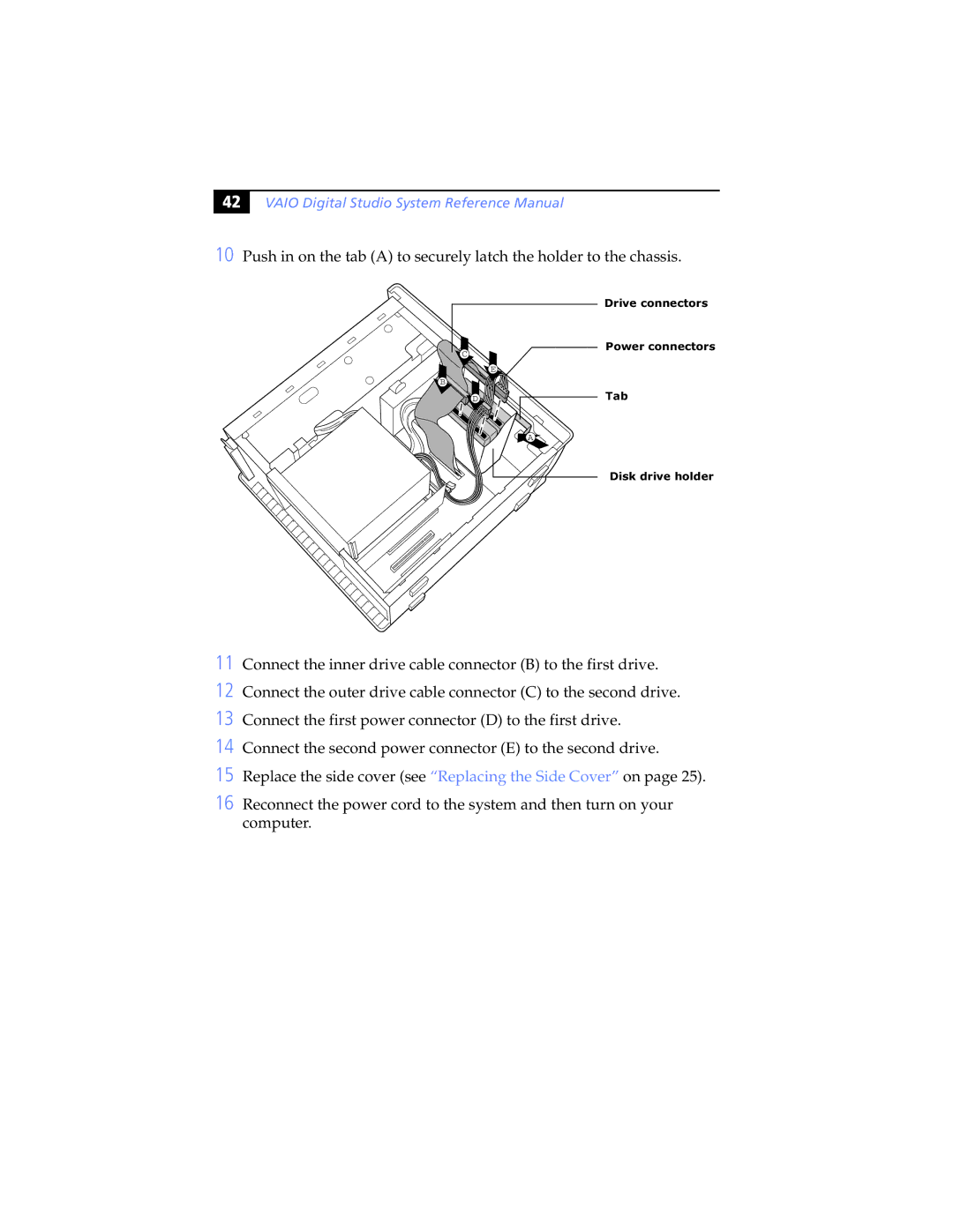 Sony Digital Studio System manual Drive connectors Power connectors Tab Disk drive holder 