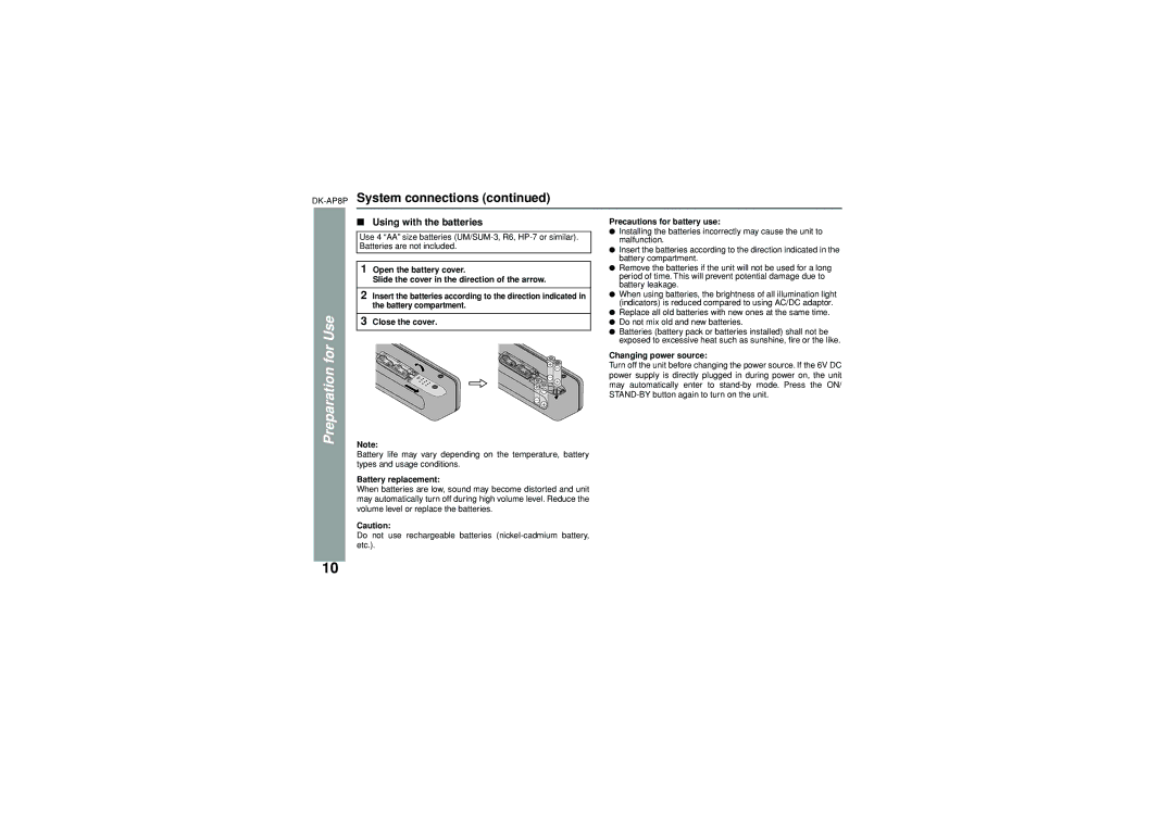 Sony DK-AP8P Using with the batteries, Battery replacement, Precautions for battery use, Changing power source 