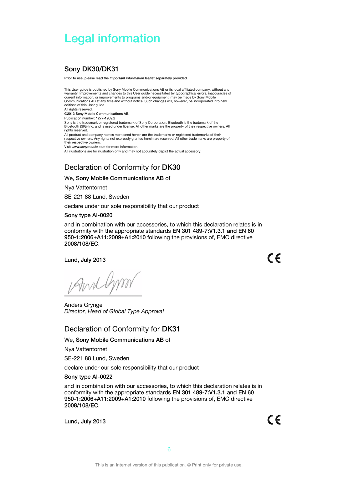 Sony manual Legal information, Declaration of Conformity for DK30, Declaration of Conformity for DK31, Sony DK30/DK31 