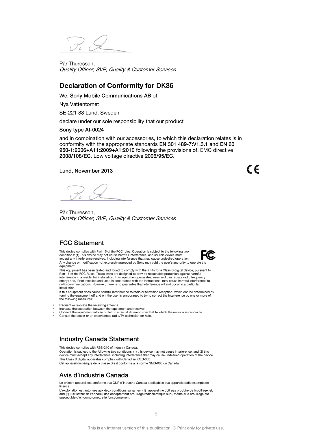 Sony DK33, DK32 Declaration of Conformity for DK36, FCC Statement, Industry Canada Statement, Avis d’industrie Canada 